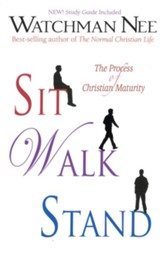 Sit, Walk, Stand: The Process of Christian Maturity - eBook