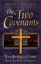 The Two Covenants - eBook