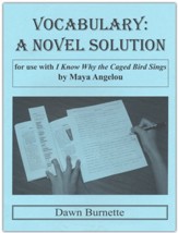 Vocabulary: A Novel Solution for use with I Know Why the Caged Bird Sings