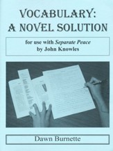 Vocabulary: A Novel Solution for use with A Separate Peace