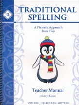 Traditional Spelling Book 2 Teacher Manual