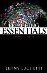 Preaching Essentials: A Practical Guide - eBook