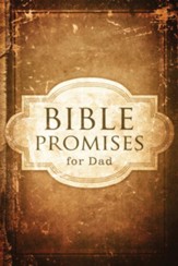 Bible Promises for Dad - eBook