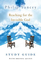 Reaching for the Invisible God Study Guide - eBook