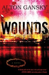 Wounds: A Novel - eBook