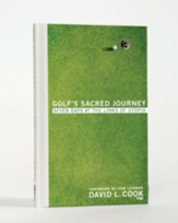 Golf's Sacred Journey: Seven Days at the Links of Utopia - eBook