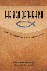 The Sign of the Fish: A Chaplain's Territory in an Ecumenical World - eBook