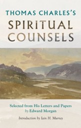 Thomas Charles's Spiritual Counsels