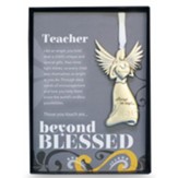 Teacher, Angel with Sentiment and Box
