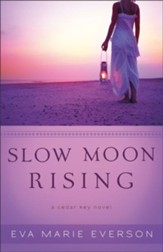 Slow Moon Rising, Cedar Key Series #3 -eBook