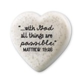 Heart Stone, Matthew 19:26
