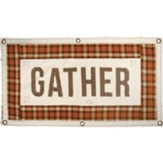 Gather Wall Banner