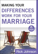 Making Your Differences Work for Your Marriage (Ebook Shorts) - eBook