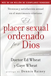 El placer sexual ordenado por Dios (Intended for Pleasure)