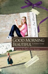 Good Morning Beautiful: Winning the battle over seizures - eBook