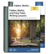 Fables. Myths, and Fairy Tales Writing Lessons Teacher/Student Comnobo