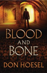 Blood and Bone (A Jack Hawthorne Adventure Book #3) - eBook