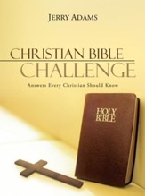 Christian Bible Challenge: Answers Every Christian Should Know - eBook