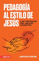 La pedagogia al estilo de Jesus (Jesus-Style Pedagogy)