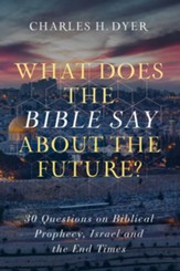 What Does the Bible Say about the Future?