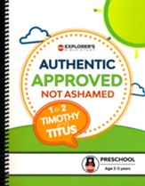 Authentic, Approved, Not Ashamed: 1 & 2 Timothy, Titus Preschool Teacher's Guide