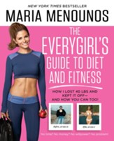 The EveryGirl Diet: The Cheaper, Smarter, Simpler Way to Better Health - eBook