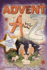 Advent A to Z: Prayerful and Playful Preparations for Families - eBook