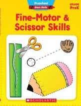 Preschool Basic Skills: Fine-Motor & Scissor Skills