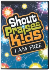 Shout Praises Kids: I Am Free DVD