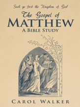 The Gospel of Matthew: A Bible Study - eBook