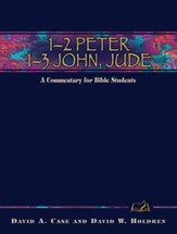 1-2 Peter, 1-3 John, Jude: A Commentary for Bible Students - eBook