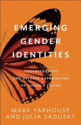 Emerging Gender Identities: Understanding the Diverse Experiences of Today's Youth