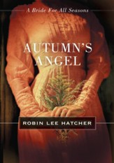Autumn's Angel: A Bride for All Seasons Novella - eBook