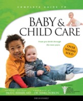 Baby & Childcare: From Pre-Birth Through the Teen Years