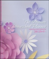 The Ultimate Homeschool Planner (Pink Flowers Cover)