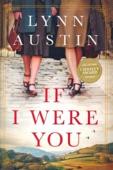 If I Were You: A Novel