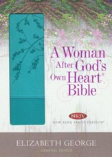 A Woman After God's Own Heart Bible: Teal Imitation Leather (NKJV)