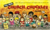 Still More Church Chuckles: Over 100 cartoons looking at the lighter side of church life! - eBook