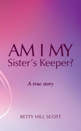 Am I My Sister's Keeper? - eBook