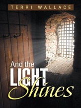 And the Light Shines - eBook