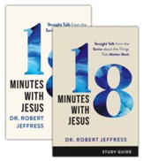 18 Minutes with Jesus--Book and Study Guide