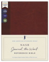 NASB Journal the Word Reference Bible, Comfort Print, 1995--soft leather-look over board, brown (red letter)