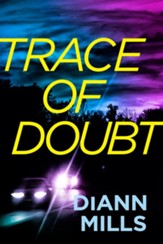 Trace of Doubt