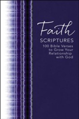 Draw Near to God: 100 Bible Verses to Deepen Your Faith