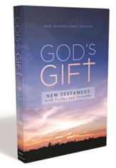 NIV God's Gift New Testament with Psalms and Proverbs, Comfort Print, Pocket-Sized, Paperback