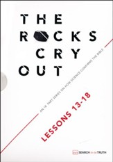 The Rocks Cry Out, Volume 3 (Lessons 13-18)