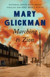 Marching to Zion: A Novel - eBook
