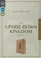 NIV Upside-Down Kingdom Bible, Comfort Print--soft leather-look, brown