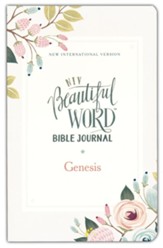 NIV Beautiful Word Bible Journal, Comfort Print, Genesis