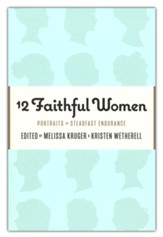 12 Faithful Women